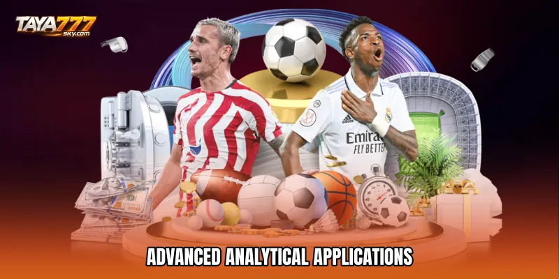 Advanced Analytical Applications