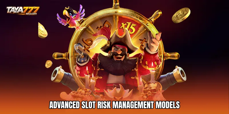 Advanced Slot Risk Management Models