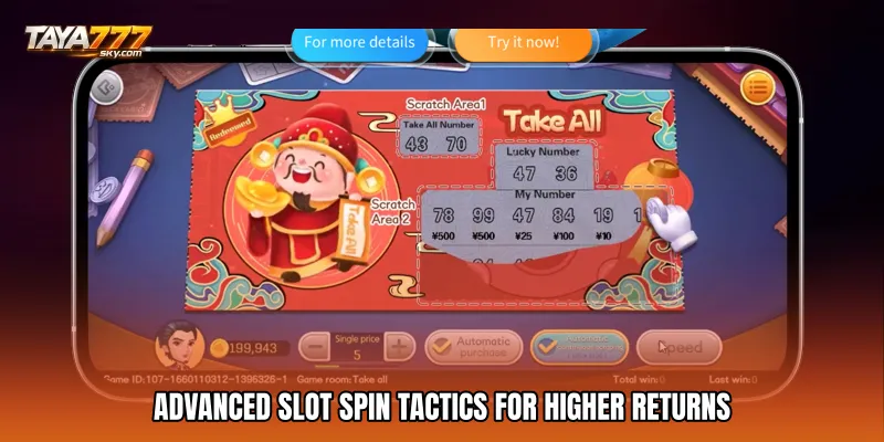 Advanced Slot Spin Tactics For Higher Returns