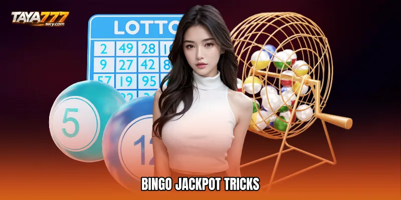 Bingo jackpot tricks