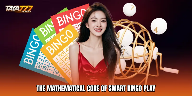 The Mathematical Core Of Smart Bingo Play