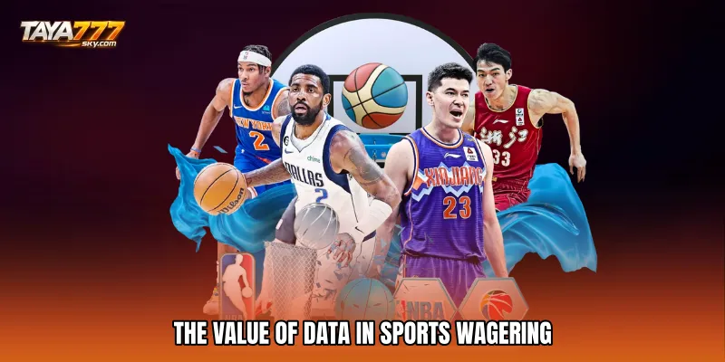 The Value of Data in Sports Wagering