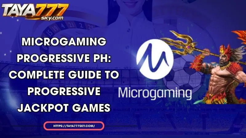 microgaming progressive ph complete guide to progressive jackpot games
